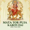 Mata Tor Puja Karon Dai